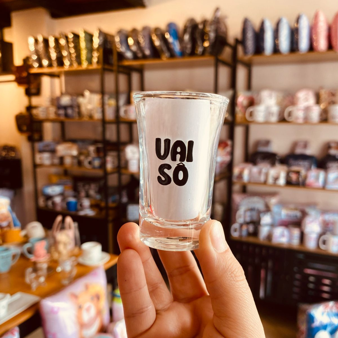 Copo Shot “Uai sô”