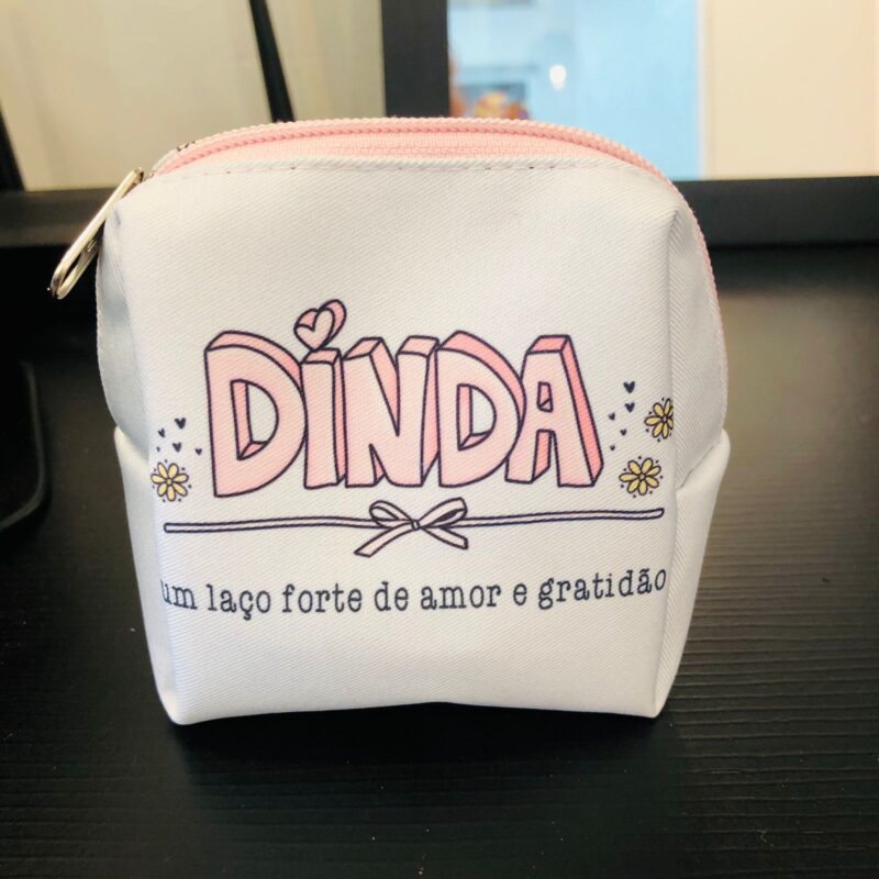 Necessaire “Dinda: Um Laço Forte de Amor e Gratidão”