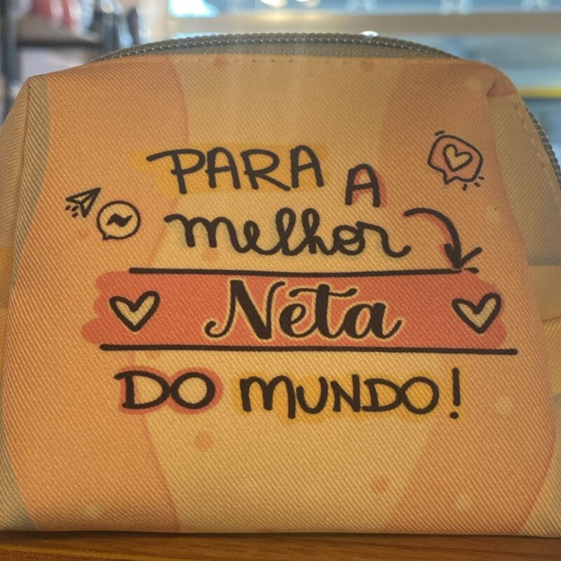 Necessaire: Para a melhor neta do mundo