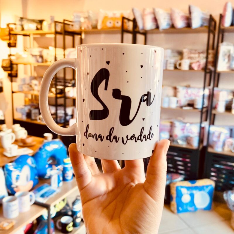 Caneca Porcelana Sra Dona da Verdade