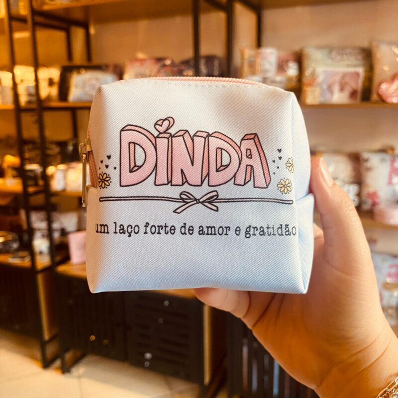 Mini Necessaire trapézio Dinda Um Laço Forte de Amor e Gratidão
