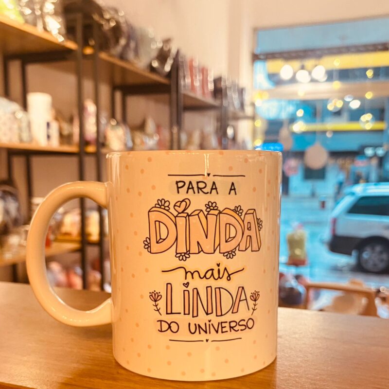 Can: Para a dinda mais linda do universo/Dinda