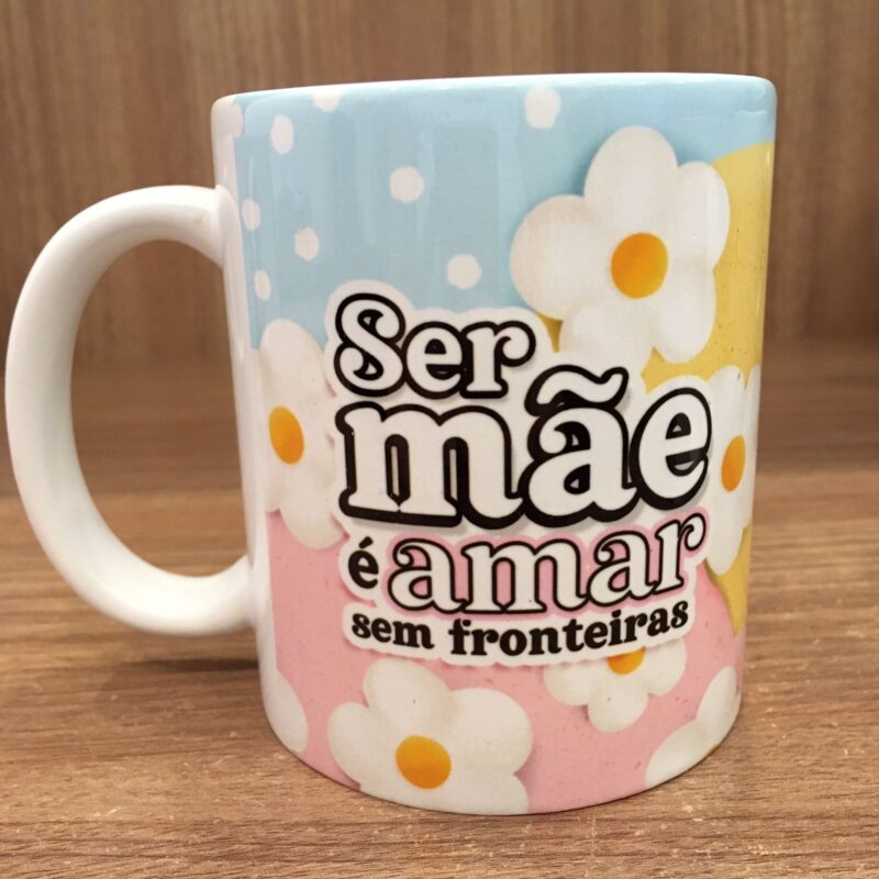 Can Ser mãe é amar sem fronteiras/mãe é o exemplo vivo de amor e dedicação