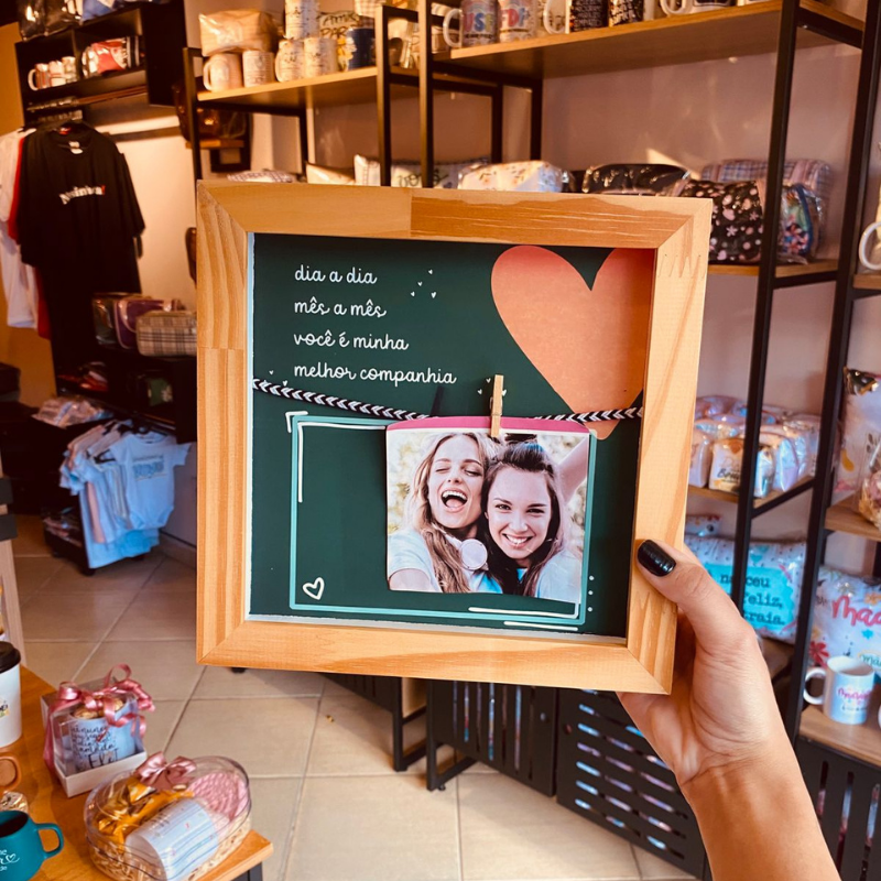 Porta Retrato: Dia a dia, mês a mês, voce e minha melhor companhia