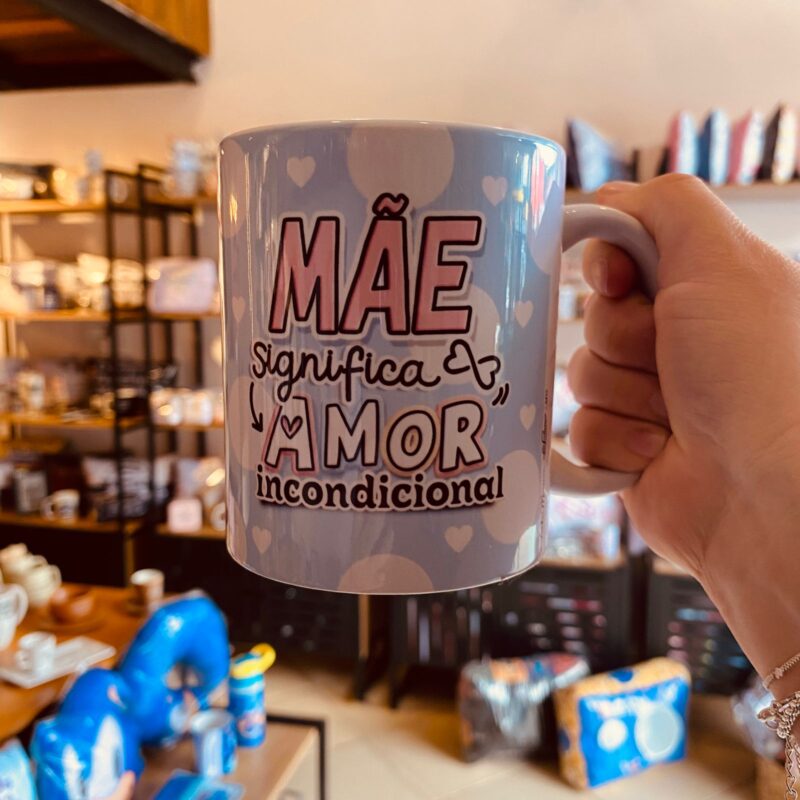 Can: Mãe significa amor incondicional/ Caneca da Rainha