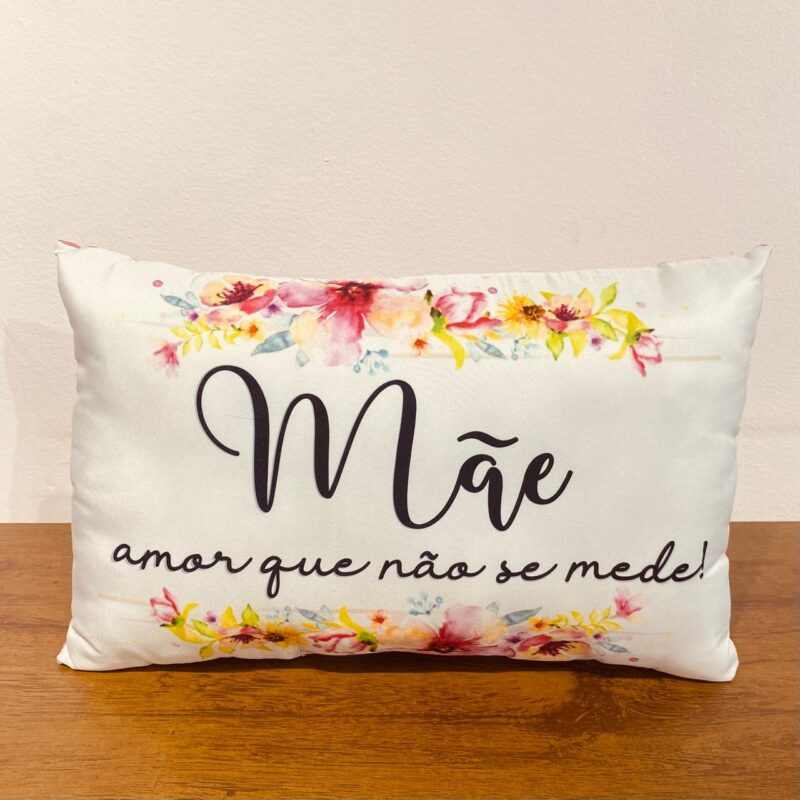 Mãe amor que não se mede!