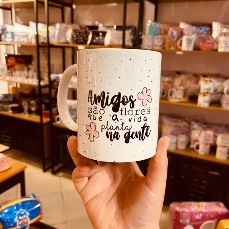 Caneca Porcelana Amigas são flores que a vida planta na gente