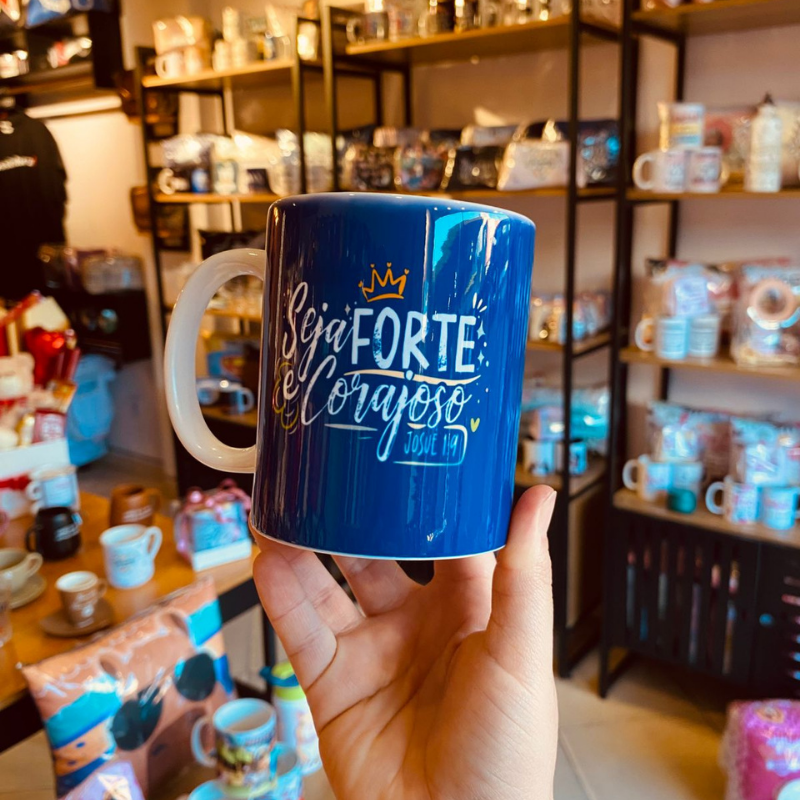 Caneca Porcelana Seja Forte e Corajoso