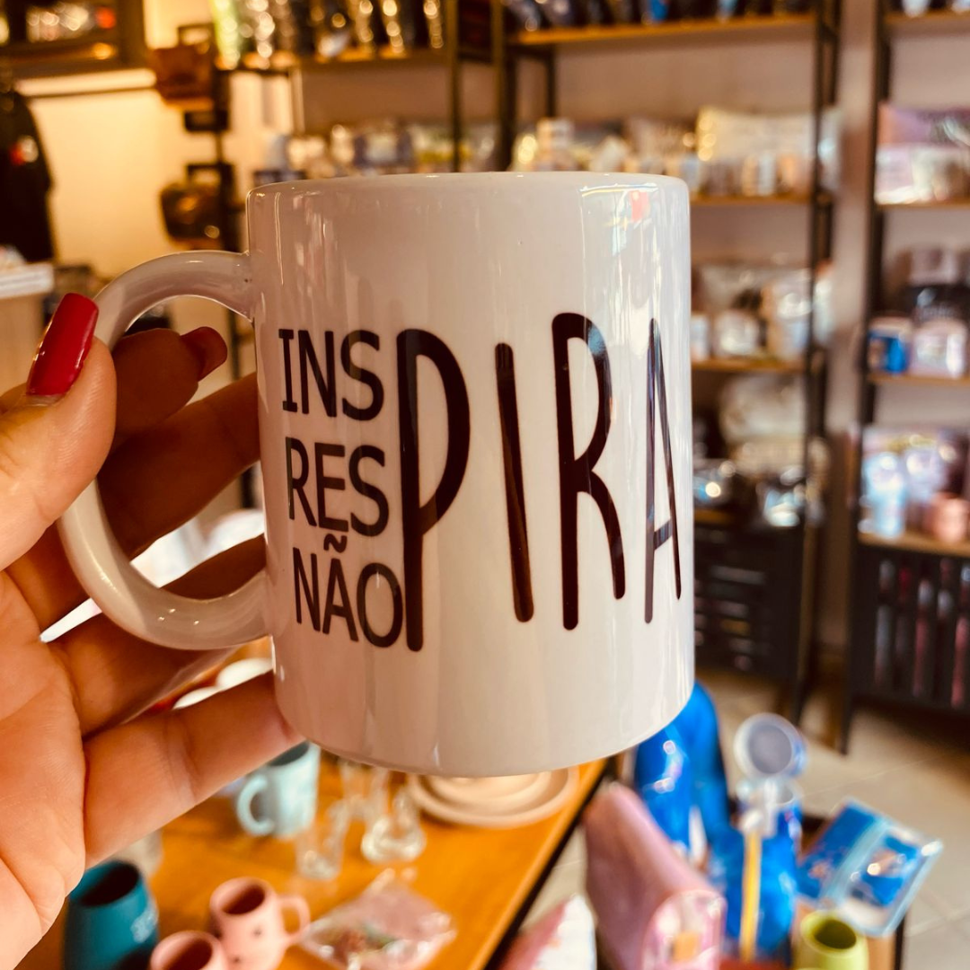Caneca Inspira, Respira, Não Pira!