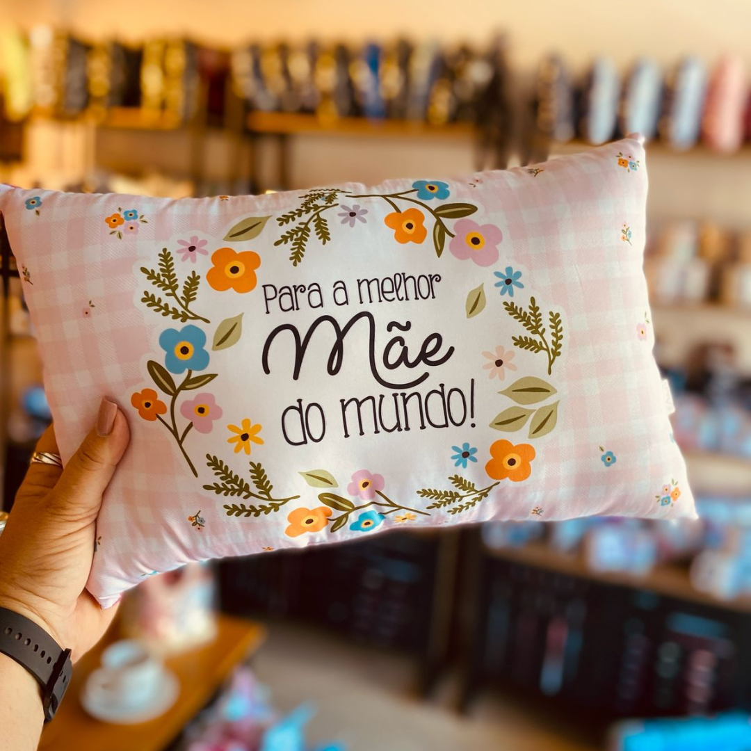 Almofada “Para a melhor mãe do mundo!” Almofada “Para a melhor mãe do mundo!”