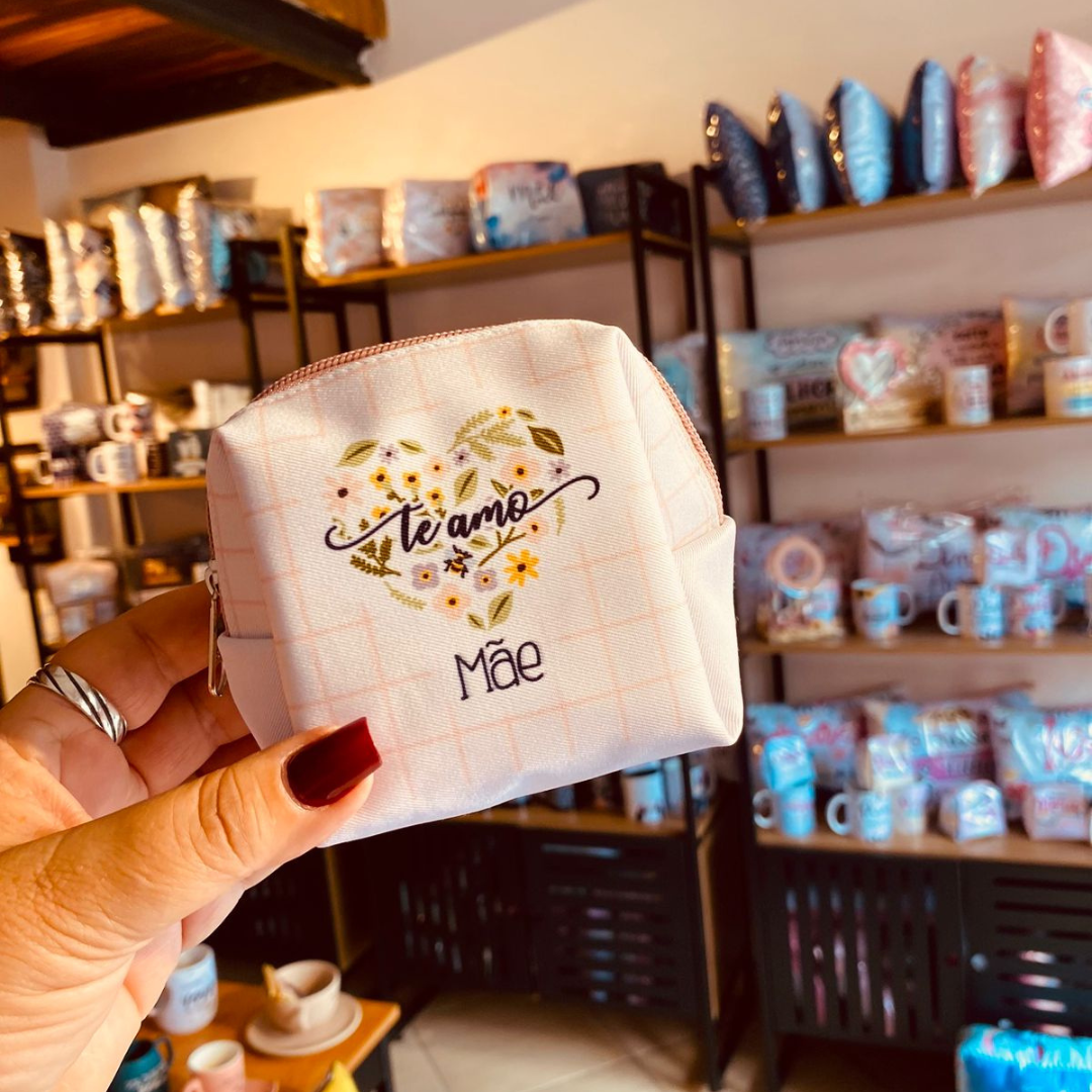 Necessaire “Te amo, mãe”
