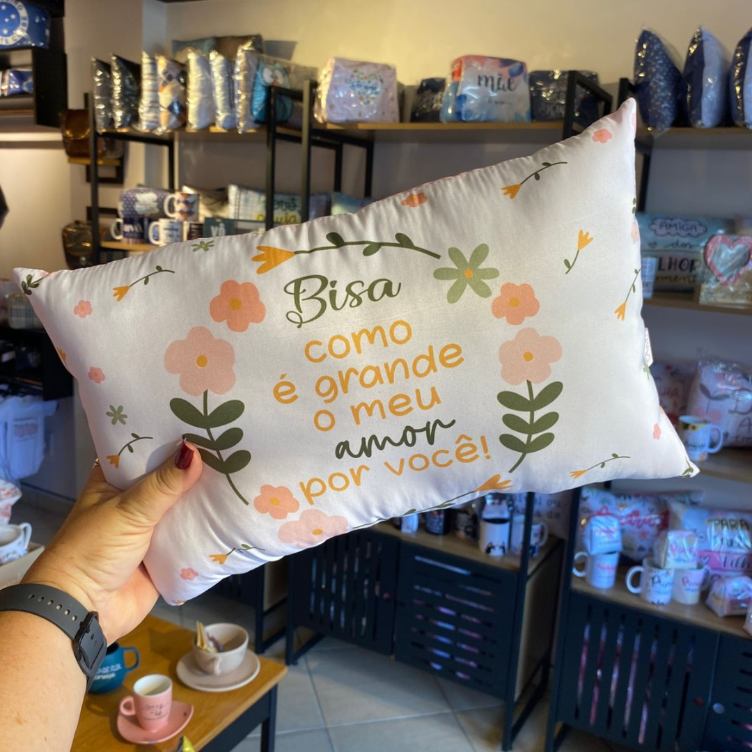 Almofada “Bisa: Como é Grande meu Amor por Você!”