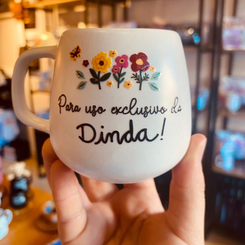 Caneca de Cerâmica Para uso exclusivo da Dinda!