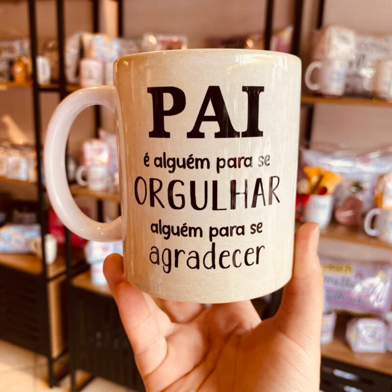 Caneca de Porcelana Pai é aquele para se orgulhar,aguém para se ...