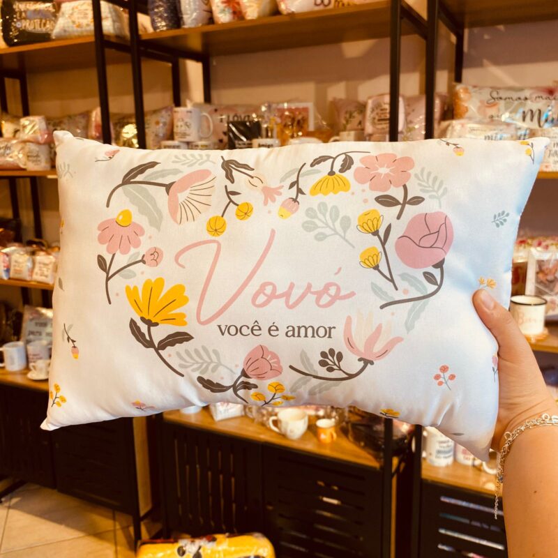 Almofada Vovó você é amor !