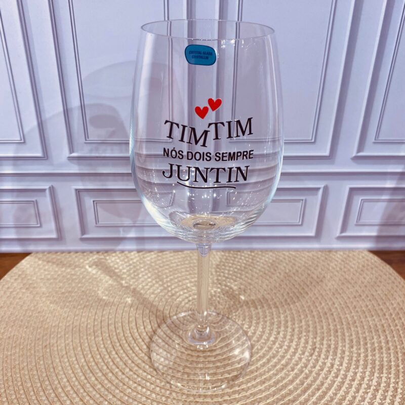 Taça de vinho Tim Tim  amo nós dois juntin